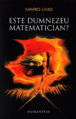 Este Dumnezeu matematician?